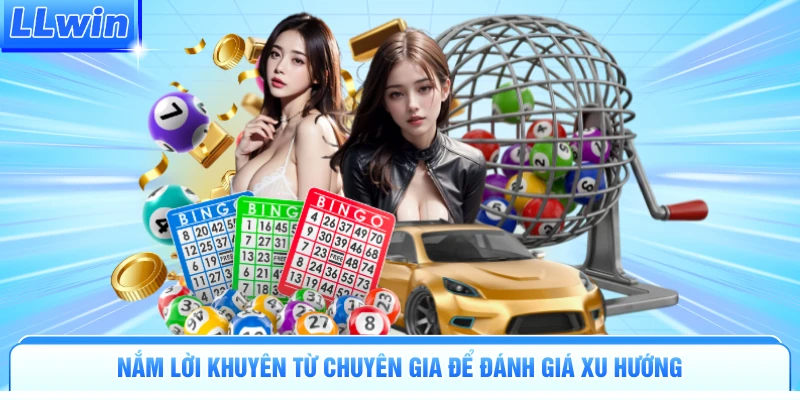 Nắm lời khuyên từ chuyên gia để đánh giá xu hướng
