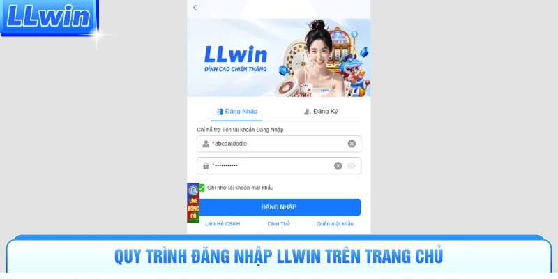 Quy trình đăng nhập LLWIN trên trang chủ